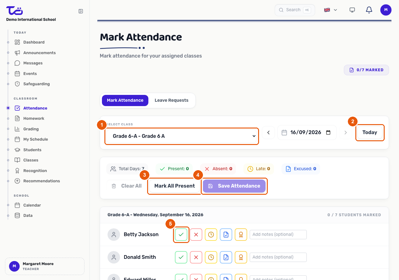 The Mark Attendance page showing the class and date selectors, the Mark All Present and Save Attendance buttons, and a student's Present/Absent/Late/Excused status controls