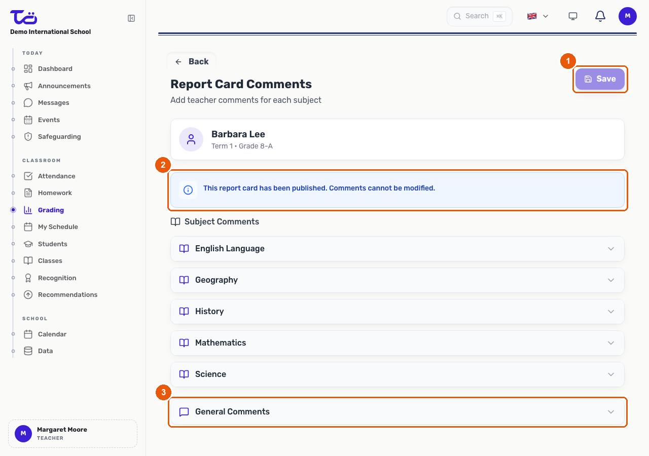 A report card comments page showing the Save button, a notice that a published report card's comments cannot be modified, and the General Comments section